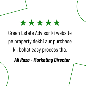 Green Estate Advisor ki website pe property dekhi aur purchase ki, bohat easy process tha. (1)