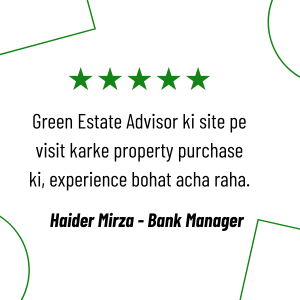 Green Estate Advisor ki website pe property dekhi aur purchase ki, bohat easy process tha. (4)